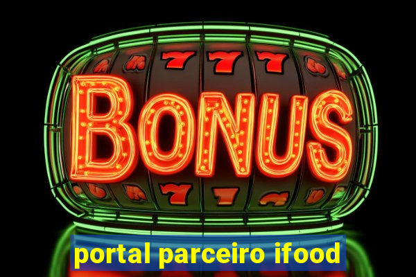 portal parceiro ifood