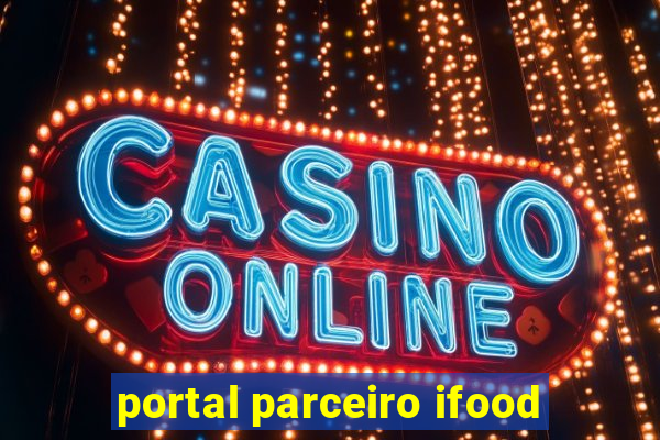 portal parceiro ifood