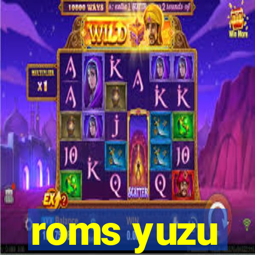 roms yuzu