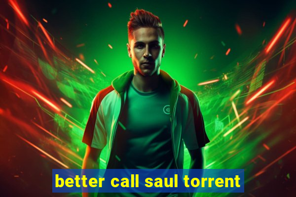 better call saul torrent