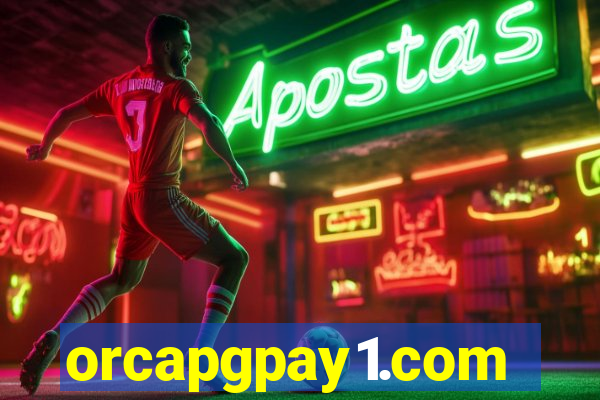 orcapgpay1.com