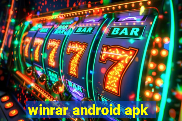 winrar android apk