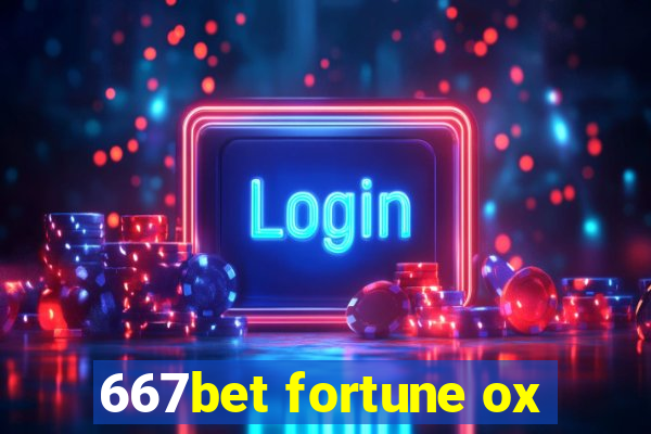 667bet fortune ox