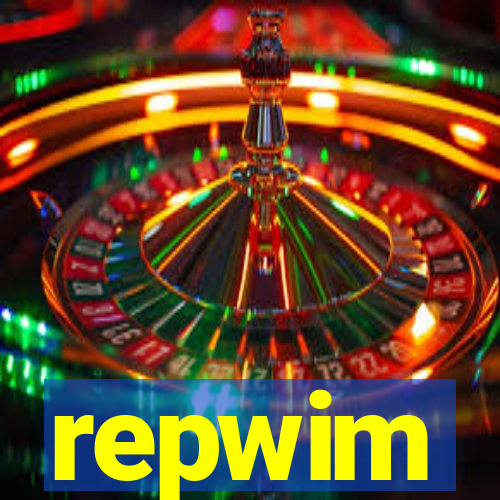 repwim