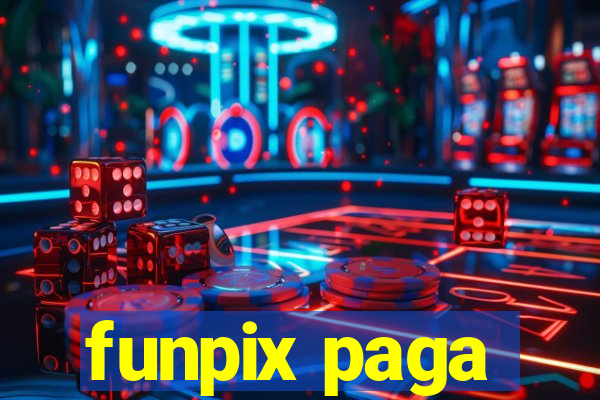 funpix paga