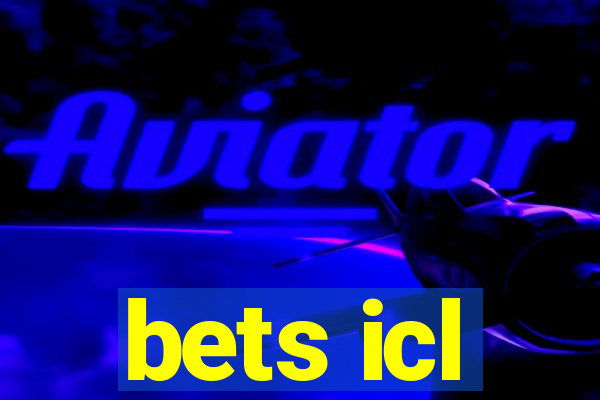 bets icl