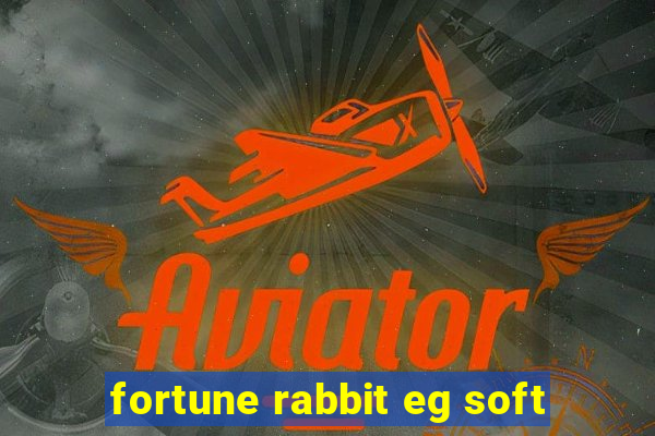 fortune rabbit eg soft