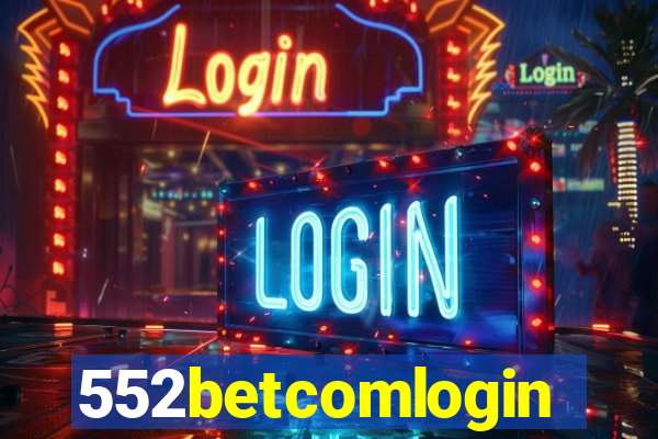 552betcomlogin