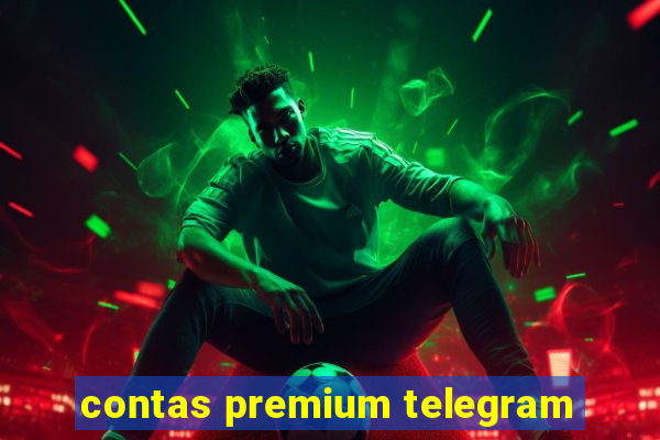 contas premium telegram