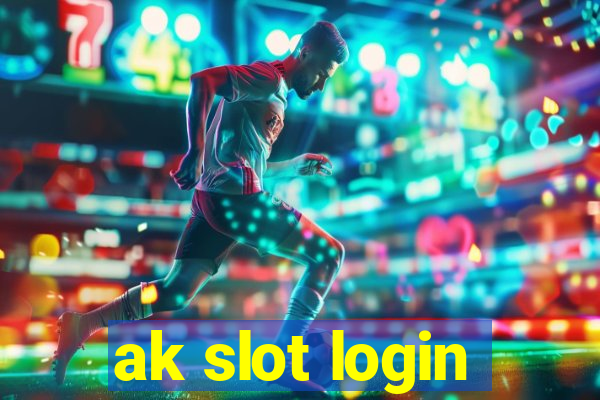 ak slot login