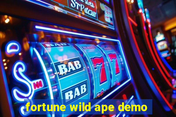 fortune wild ape demo