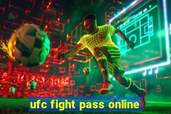 ufc fight pass online