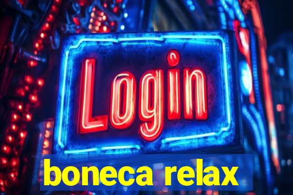 boneca relax