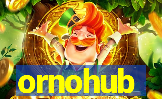 ornohub