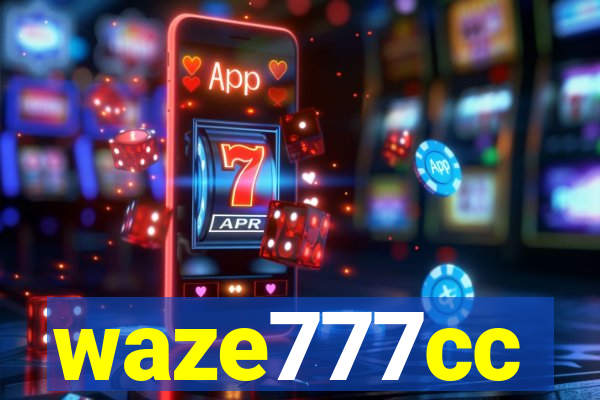 waze777cc