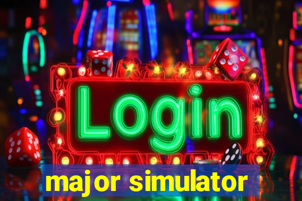 major simulator