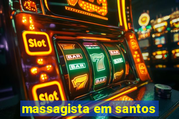 massagista em santos