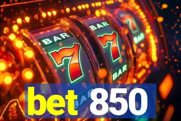 bet 850