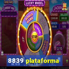 8839 plataforma