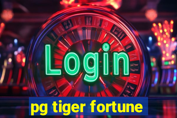 pg tiger fortune