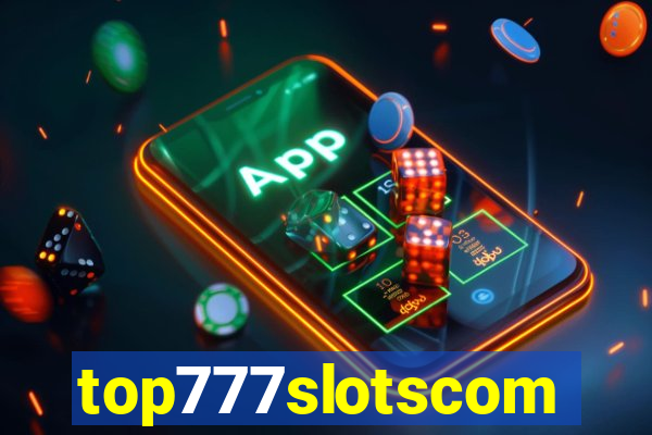 top777slotscom