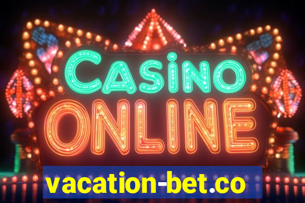 vacation-bet.com