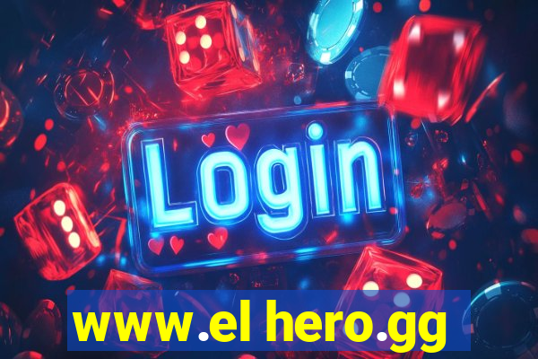 www.el hero.gg