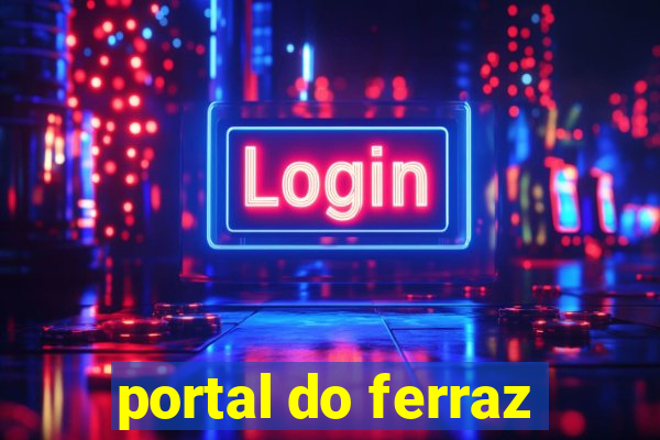 portal do ferraz