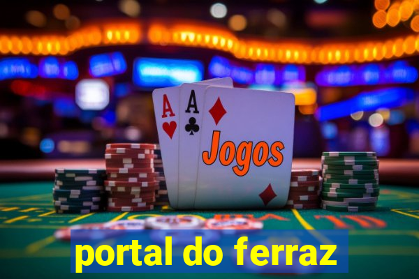 portal do ferraz