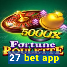 27 bet app