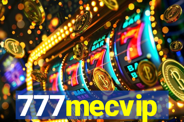 777mecvip