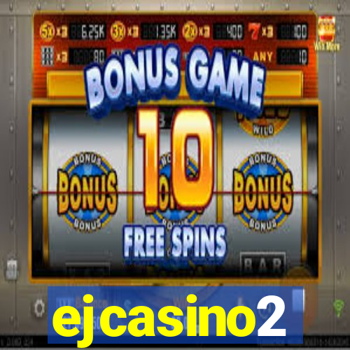 ejcasino2