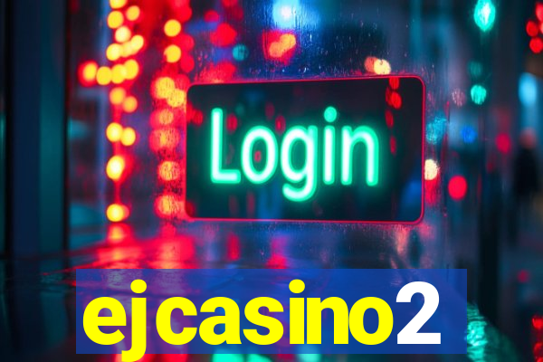 ejcasino2