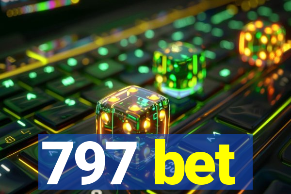 797 bet