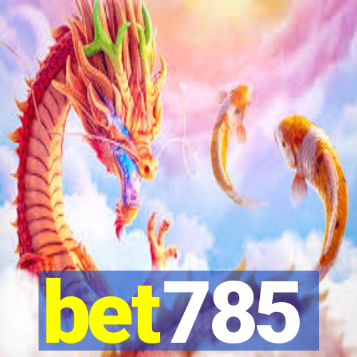 bet785