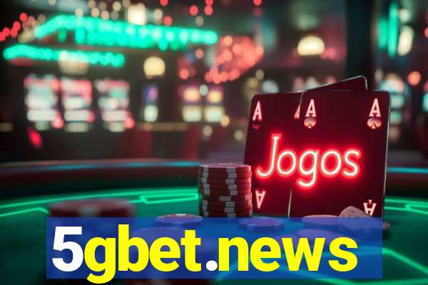 5gbet.news