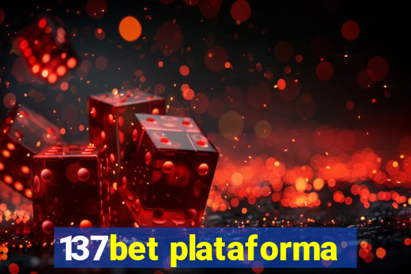 137bet plataforma