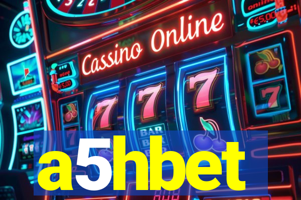 a5hbet