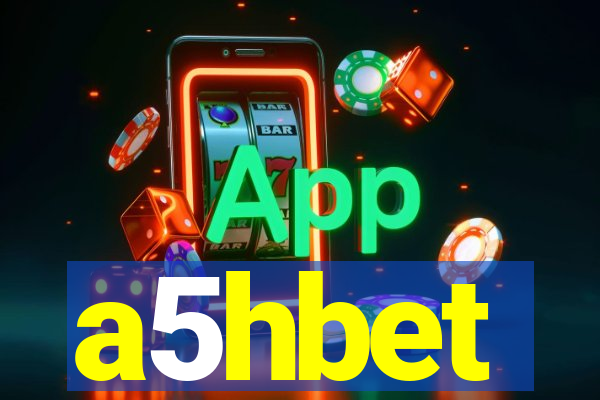 a5hbet