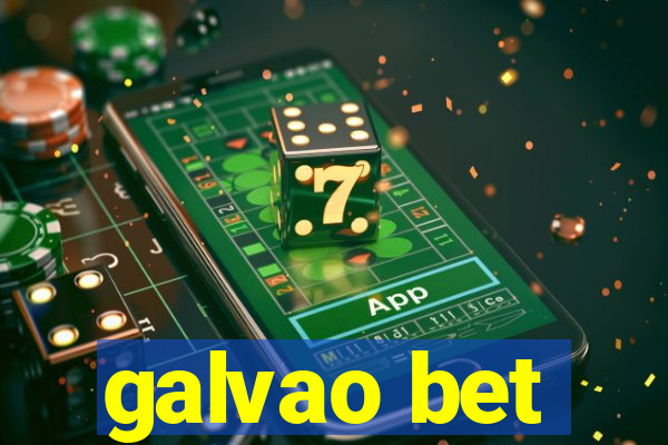 galvao bet