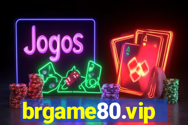 brgame80.vip