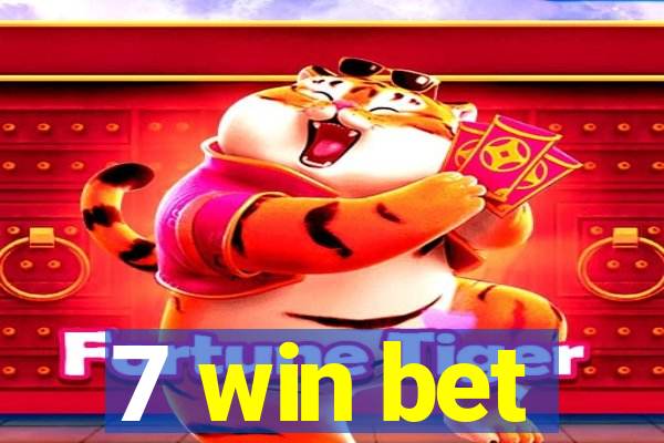 7 win bet