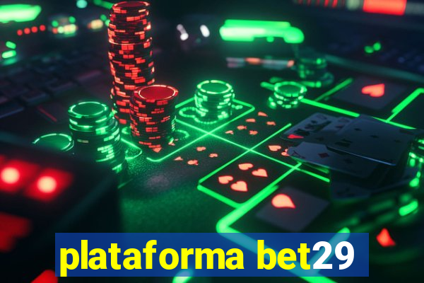 plataforma bet29