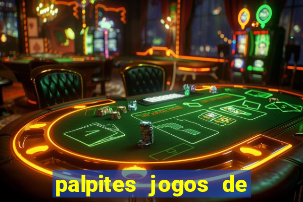 palpites jogos de quarta feira