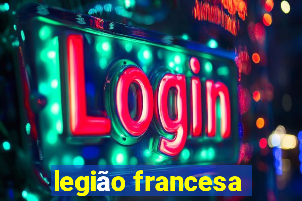 legião francesa