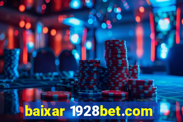 baixar 1928bet.com