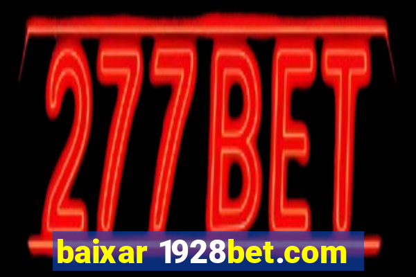 baixar 1928bet.com