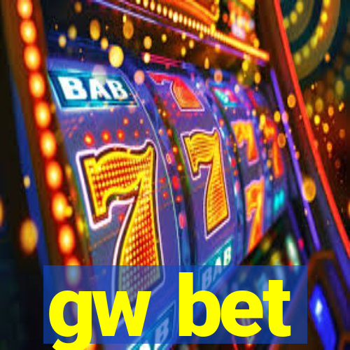 gw bet