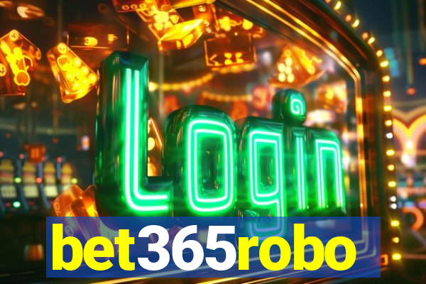 bet365robo