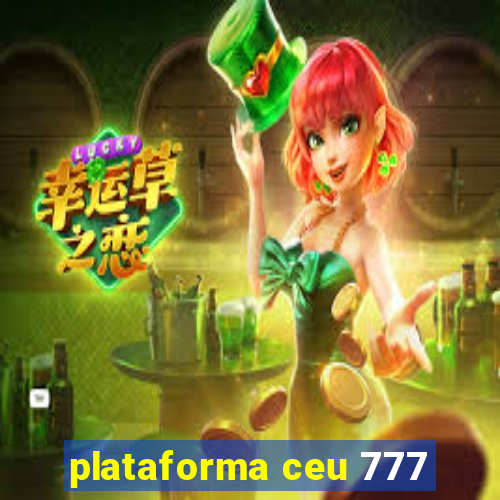 plataforma ceu 777